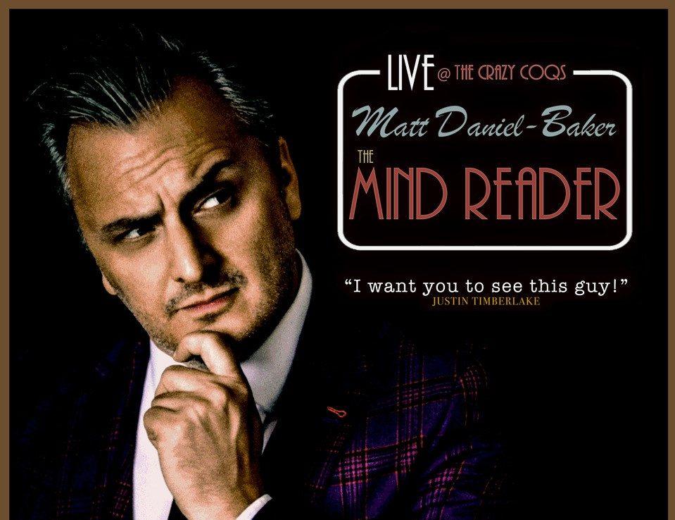 Matt Daniel-Baker: ‘The Mind Reader’ | Crazy Coqs | Zédel, Soho